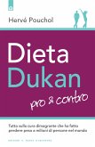 Dieta Dukan pro e contro (eBook, ePUB)