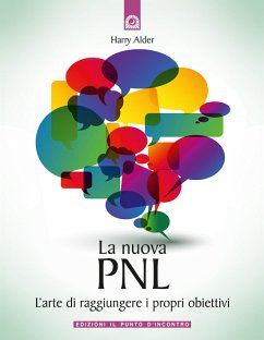 La nuova PNL (eBook, ePUB) - Alder, Harry