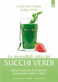 Le incredibili virtù dei succhi verdi (eBook, ePUB)