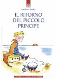 Il ritorno del piccolo principe (eBook, ePUB)