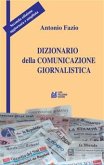 Dizionario della Comunicazione Giornalistica (eBook, ePUB)