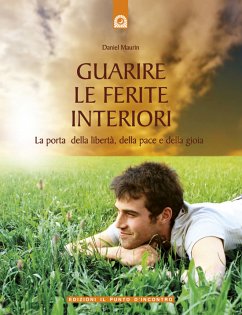 Guarire le ferite interiori (eBook, ePUB) - Maurin, Daniel