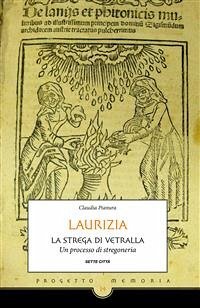 Laurizia, la strega di Vetralla. (eBook, ePUB) - Pianura, Claudia