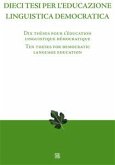 Dieci tesi per l’educazione linguistica democratica (eBook, ePUB)