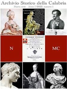 Archivio Storico della Calabria - Nuova Serie - Anno I. Numero 1 (eBook, ePUB) - Pititto, Giovanni