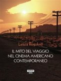 Il mito del viaggio nel cinema americano contemporaneo (eBook, PDF)