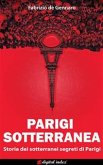 Parigi Sotterranea (eBook, ePUB)