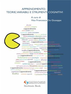 Apprendimento: Teorie, Variabili e Strumenti Cognitivi (eBook, ePUB) - Francesco De Giuseppe, Vito