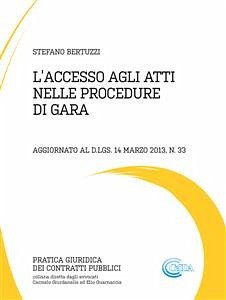 ’accesso agli atti nelle procedure di gara (eBook, PDF) - Bertuzzi, Stefano