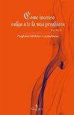 Come incenso salga a te la mia preghiera (Sal 141,2) (eBook, ePUB)