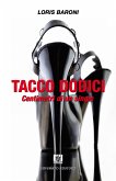 Tacco dodici (eBook, ePUB)