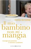 Il mio bambino non mi mangia (eBook, ePUB)