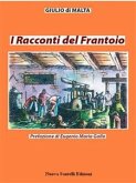 I racconti del frantoio (eBook, PDF) I racconti del frantoio (eBook, PDF)