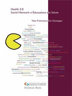 Health 2.0: Social Network e Educazione alla Salute (eBook, ePUB) - Francesco De Giuseppe, Vito