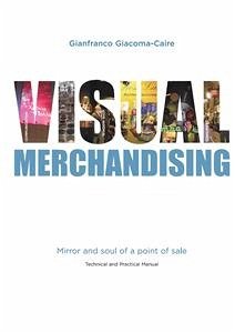Cover Visual Merchandising: Mirror and soul of a point of sale (eBook, ePUB)