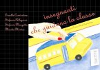 Insegnanti che guidano la classe (eBook, PDF)