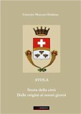 Avola. Storia della città. Dalle origini ai nostri giorni (eBook, PDF)