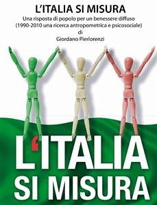 L'Italia si misura vol.I (eBook, ePUB) - Pierlorenzi, Giordano