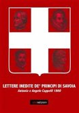Lettere inedite de' Principi di Savoja (eBook, PDF)