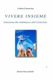 Vivere insieme Volume 2° (eBook, PDF)