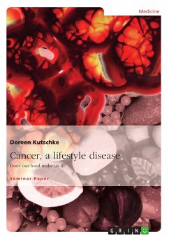 Cancer, a lifestyle disease (eBook, PDF) - Kutschke, Doreen