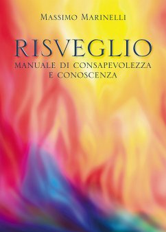 Cover Risveglio: manuale di consapevolezza e conoscenza (eBook, ePUB)