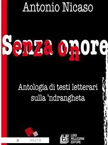 Senza Onore (eBook, PDF) - Nicaso, Antonio