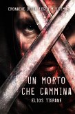 Un morto che cammina (eBook, ePUB)