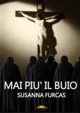 Mai più il buio (eBook, ePUB)