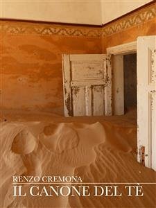 Il canone del tè (eBook, ePUB) - Cremona, Renzo