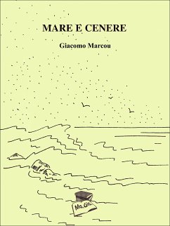 Mare e cenere (eBook, ePUB) - Marcou, Giacomo