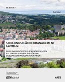 Siedlungsflächenmanagement Schweiz (eBook, PDF)