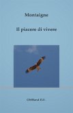 Il piacere di vivere (eBook, ePUB)