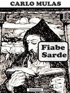 Fiabe sarde (eBook, ePUB) - Mulas, Carlo