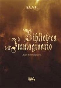 Cover La biblioteca dell'immaginario (eBook, ePUB)