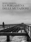 La pergamena delle mutazioni (eBook, ePUB)