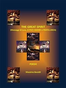 The great spirit (eBook, PDF) - Bocotti, Massimo