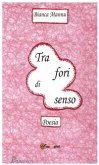 Tra fori di senso (eBook, PDF)