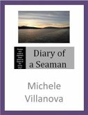 Diary of a seaman (eBook, ePUB)
