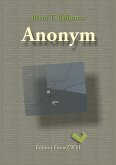 Anonym (eBook, ePUB) Anonym (eBook, ePUB)
