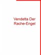 Vendetta Der Rache-Engel (eBook, ePUB) - Bild 1