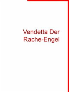 Vendetta Der Rache-Engel (eBook, ePUB) - Foitlinski, Hans