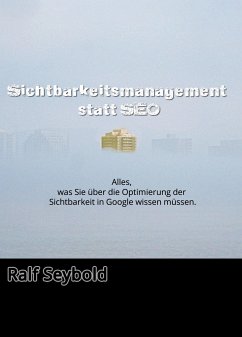 Sichtbar statt SEO (eBook, ePUB) - Seybold, R.