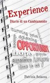 Experience: Diario di un cambiamento (eBook, PDF)