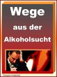 Wege aus der Alkoholsucht (eBook, ePUB) - Bild 1