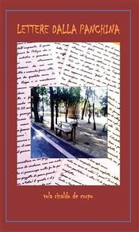Lettere dalla panchina (eBook, PDF) - Vola, Rinaldo