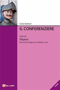 Il conferenziere (eBook, ePUB) - Barbieri, Carlo