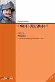 I moti del 2048 (eBook, ePUB)