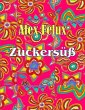 Zuckersüß (eBook, ePUB) - Bild 1