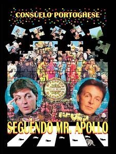 Seguendo Mr. Apollo (eBook, ePUB) - Portoghese, Consuelo